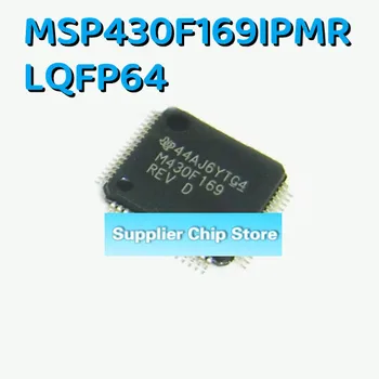 Висококачествена новата опаковка MSP430F169IPMR LQFP64 оригиналната истински в наличност на склад