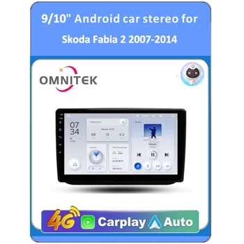 Omnitek за Skoda Fabia 2 2007-2014 авто радио мултимедиен плейър GPS Навигация Андроид 10 Без DVD