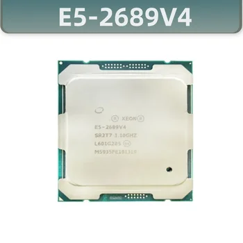 Процесор Xeon E5-2689V4 3,10 Ghz 10 Основната 25 MB кеш-памет 165 W LGA2011-3 SR2T7 CPU