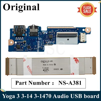 Оригиналната аудио USB такса LSC за Lenovo Yoga 3 3-14 3-1470 BTUU1 NS-A383 REV: 1.0 NS-A381 DA30000ES30 100% Работна Бърза доставка